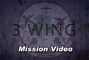 3rd Wing Mission Video